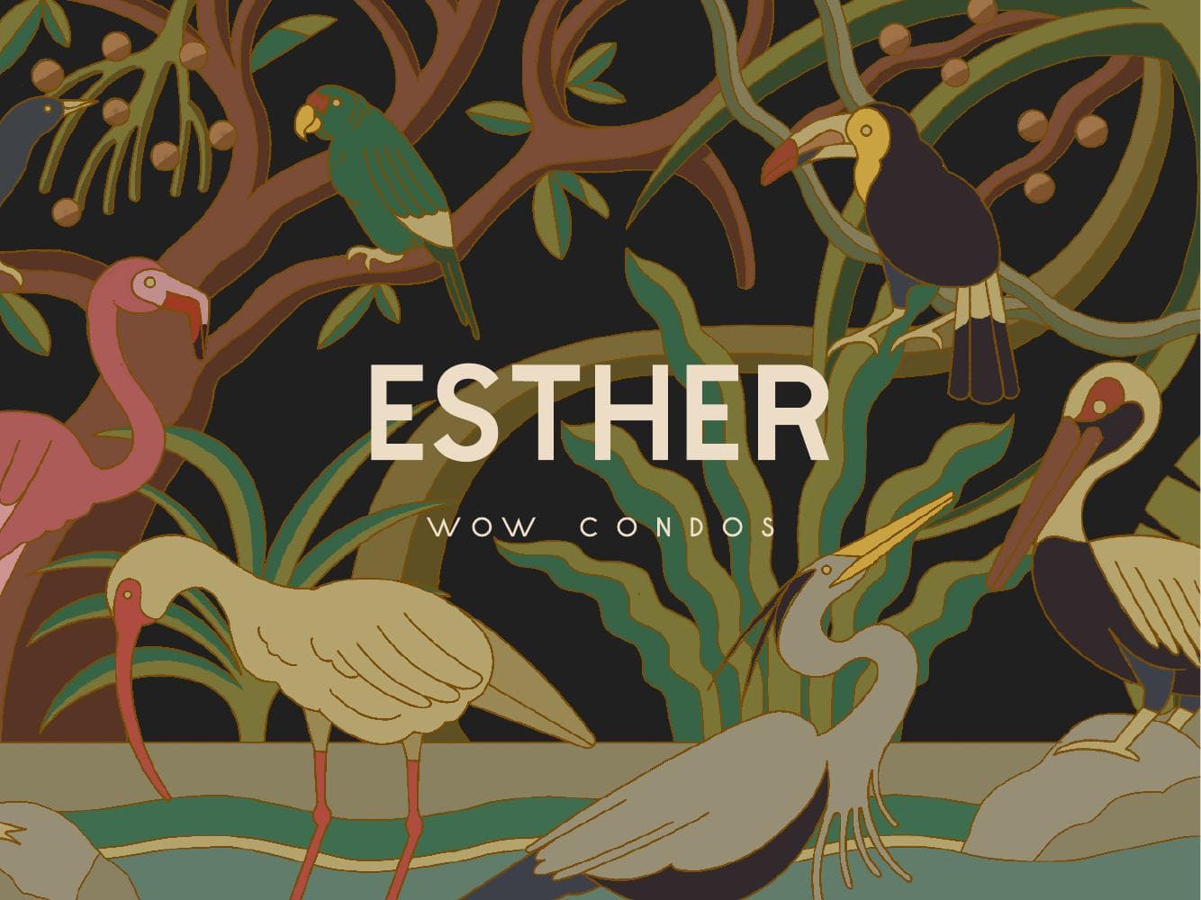Esther Wow Condos